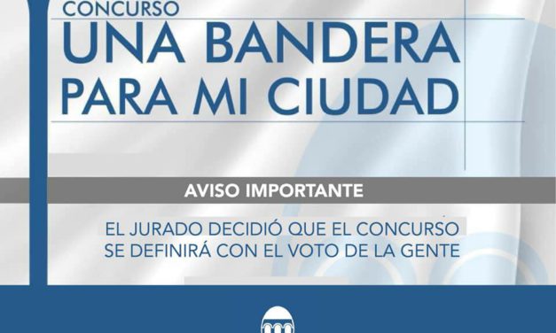Comenzó la votación para el Concurso «Una bandera para mi Ciudad»